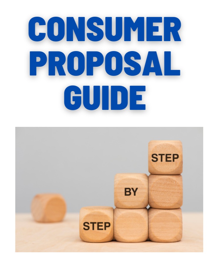 Consumer Proposal - Step-by-Step Guide